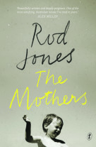 Jones shows mothers blamed and pained by our shameful history