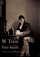 ‘M Train’ draws Patti Smith close … as she is now