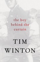 Winton’s ‘Boy Behind the Curtain’ is bracing and revelatory